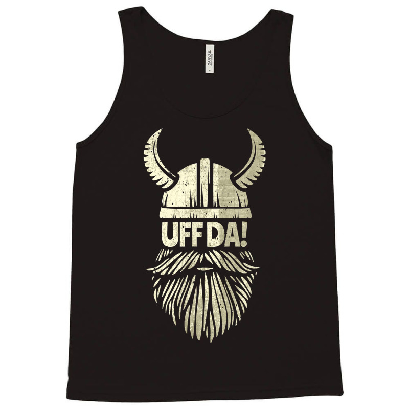 Uff Da Norwegian Quote Scandinavian Viking Helmet Tank Top | Artistshot