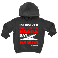 Hawaii Missile Alert T Shirt False Alarm Tee Toddler Hoodie | Artistshot