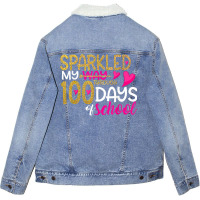 Happy 100th Day Sparkled My Way Through 100 Days O Unisex Sherpa-lined Denim Jacket | Artistshot