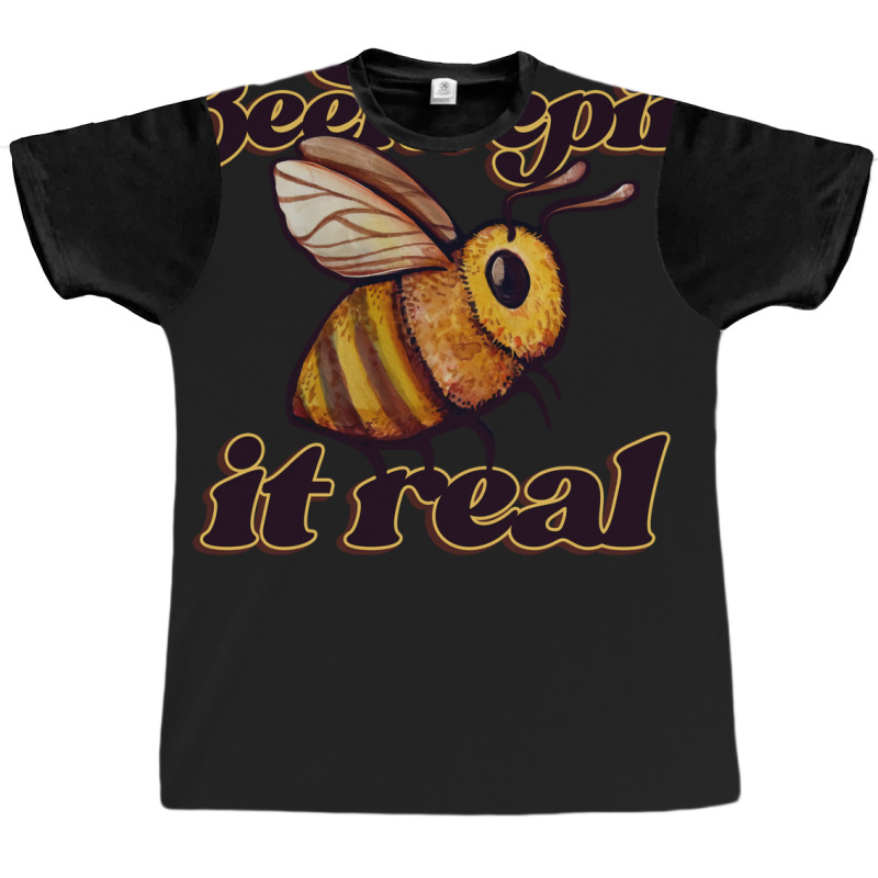 Beekeepin It Real Boy Graphic T-shirt by reuletrevere8 | Artistshot