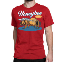 Beekeeping Beekeeper Its A Honeybee Travel Classic T-shirt | Artistshot