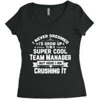 Super Cool Team Manager Funny Golf Swim Women's Triblend Scoop T-shirt | Artistshot