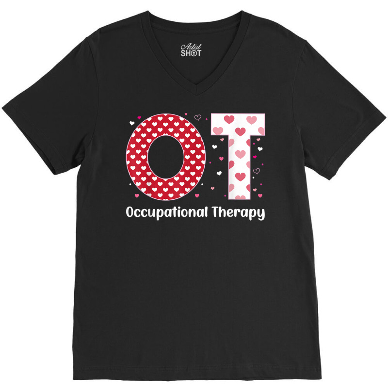 Occupational Therapy Valentines Day Design Cool Ot V-neck Tee | Artistshot