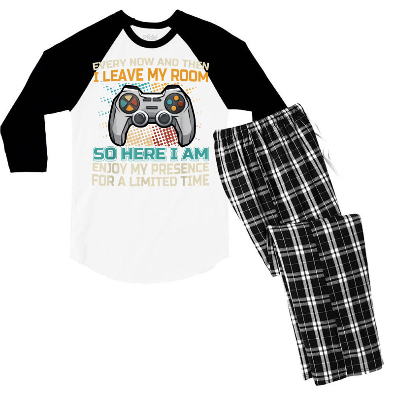 Every Now And Then I Leave My Room Funny Gaming Ga Men's 3/4 Sleeve Pajama Set | Artistshot