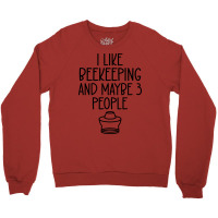 I Like Beekeeping And Maybe Three People Retro Crewneck Sweatshirt | Artistshot