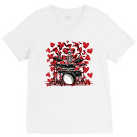 Skeleton Drummer Valentines Day Rock N Roll Drum M V-neck Tee | Artistshot