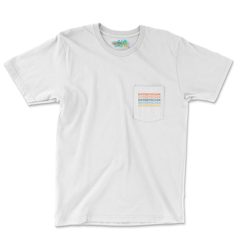 Esthetician Repeat Text Design Pocket T-shirt | Artistshot