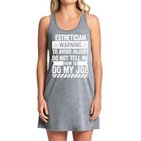 Esthetician Warning Summer Tank Dress | Artistshot