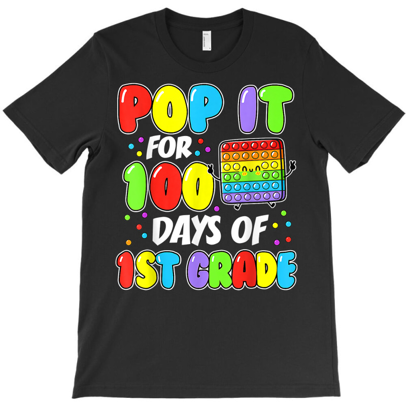 Kids Kids 100th Day Of School Pop It 100 Days Of 1 T-shirt | Artistshot