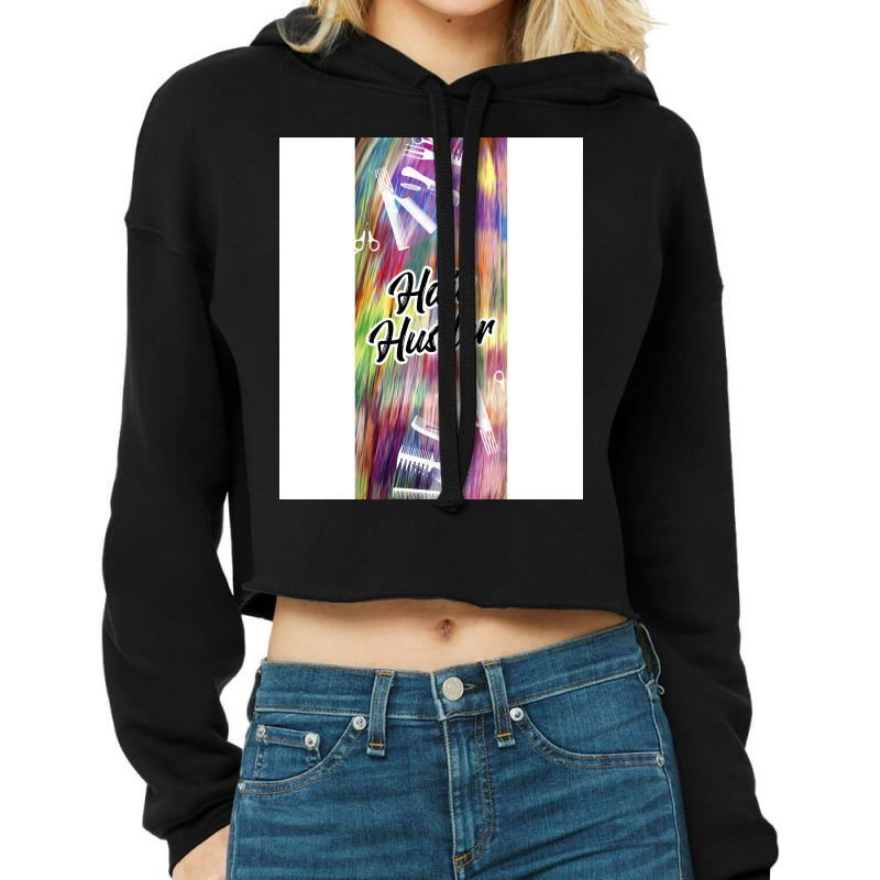 Hair Hustler Music Cropped Hoodie | Artistshot