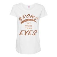 Funny Brow Technician Makeup Artist Cosmetic Brow Maternity Scoop Neck T-shirt | Artistshot