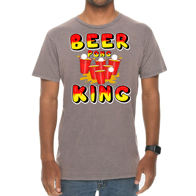 Beer Pong King Party Table Frat Gift Idea Love Vintage T-Shirt by cottomhuddyj | Artistshot