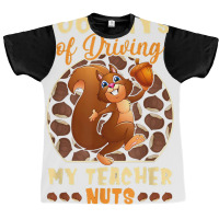 Cute 100 Days Of Driving My Teacher Nuts Teacher K Graphic T-shirt | Artistshot