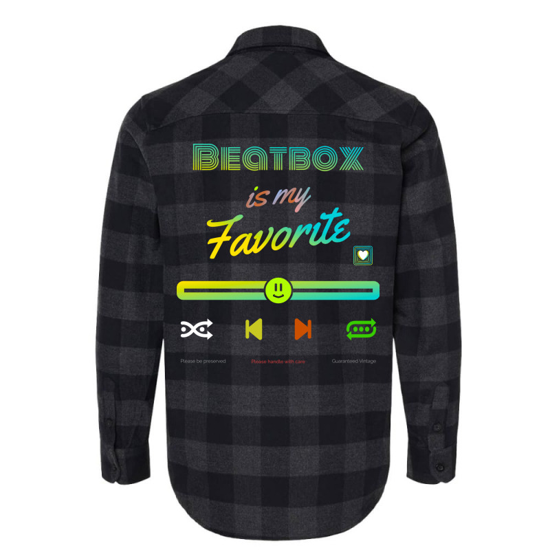 My Favorite Is Beatbox Funny Flannel Shirt | Artistshot