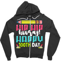 Happy 100th Day Of School Teachers Kids 100 Days T Zipper Hoodie | Artistshot