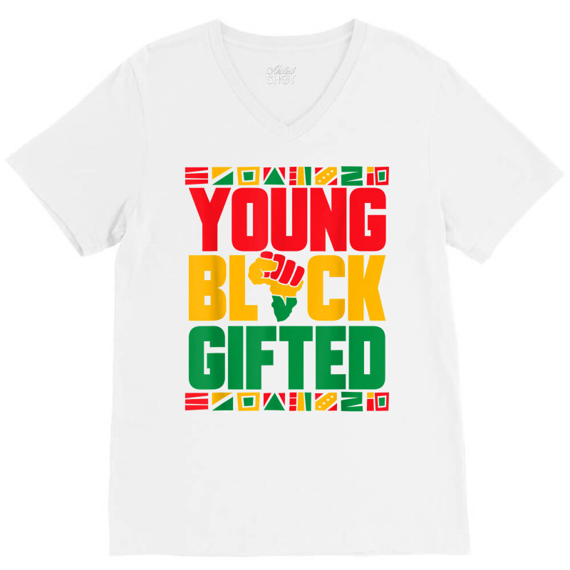 Black History Month Girls Boys Young Black Gifted V-neck Tee | Artistshot