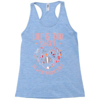 Life Is Short Nail Tech Ladies Nail Arts Love Racerback Tank | Artistshot