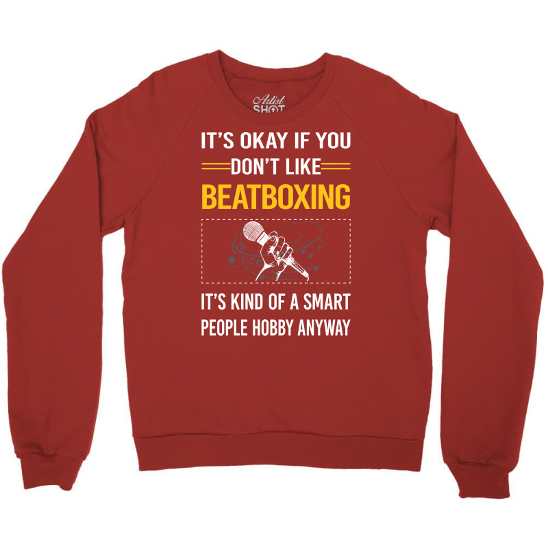 Funny Smart People Beat Box Beatboxing Beatbox Cut Crewneck Sweatshirt | Artistshot