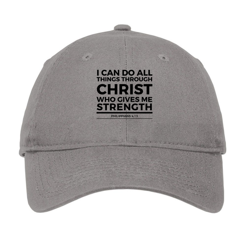 I Can Do All Things Through Christ Stars Adjustable Cap by demroarthurv | Artistshot