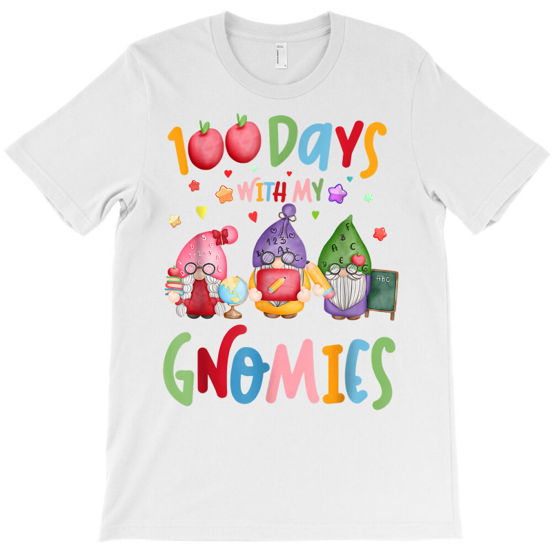 Funny 100 Days With My Gnomies 100th Day Of School T-shirt | Artistshot