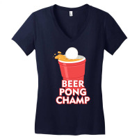 Beer Pong Champ Funny Funny Women's V-neck T-shirt | Artistshot