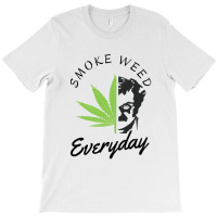 Smoke Weed Everyday T-shirt | Artistshot