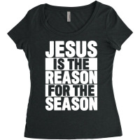 Jesus Is The Reason For The Season Vintage Women's Triblend Scoop T-shirt | Artistshot