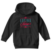 Latina Nurse Rn Lpn Practitioner Women Latinx Hisp Youth Hoodie | Artistshot