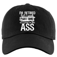 I'm Retired But I Work Part Time Kids Cap | Artistshot