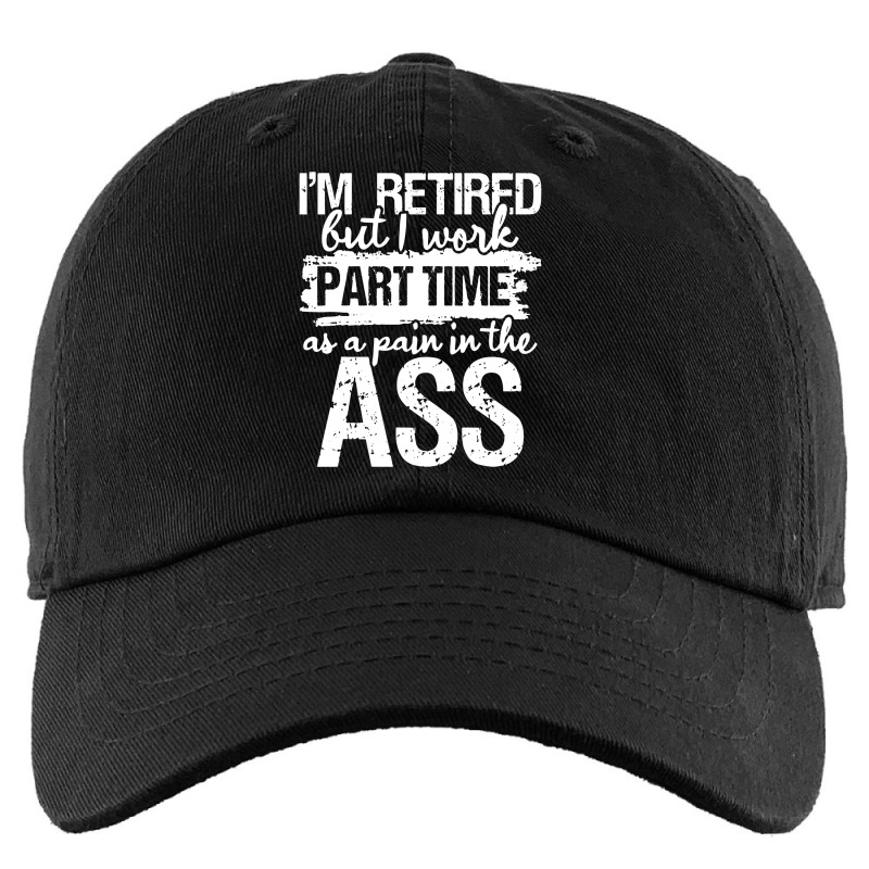 I'm Retired But I Work Part Time Kids Cap by skw art | Artistshot