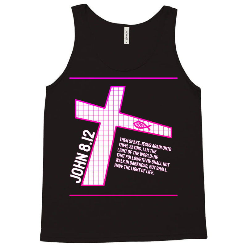 John 812 Bible Verse Design Tank Top by labineskatesr | Artistshot