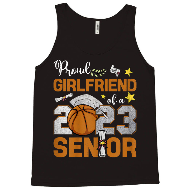 Womens Proud Girlfriend Of A 2023 Senior Basketbal Tank Top | Artistshot