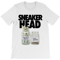 Sneakerhead Money Meme Print T-shirt | Artistshot