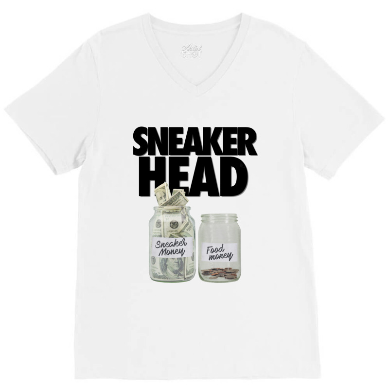 Sneakerhead Money Meme Print V-neck Tee | Artistshot