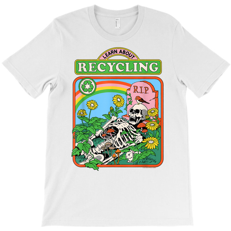 Steven Rhodes Learn About Recycling T Shirt T-shirt | Artistshot