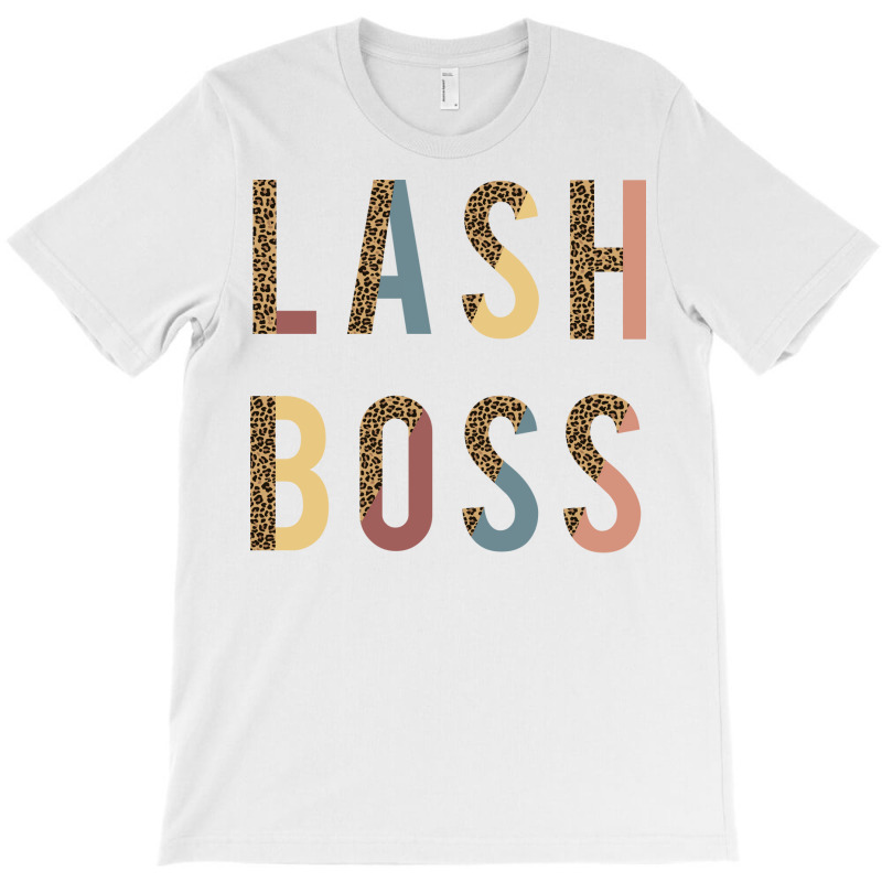 Gift Idea For Lash Artist Lash Boss Lash Tech Or L T-shirt | Artistshot