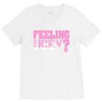 Feeling Ucey T Shirt V-neck Tee | Artistshot