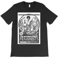 The Intersectional Feminists T-shirt | Artistshot