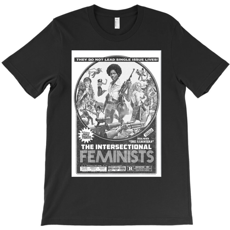 The Intersectional Feminists T-shirt | Artistshot