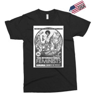 The Intersectional Feminists Exclusive T-shirt | Artistshot