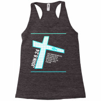 John 824 Bible Verse Design Racerback Tank | Artistshot