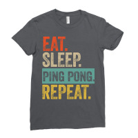 Eat Sleep Ping Pong Repeat Retro Vintage Trending Ladies Fitted T-shirt | Artistshot