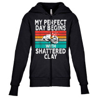 My Perfect Day   Sports Shooters & Clay Pigeon Sho Youth Zipper Hoodie | Artistshot