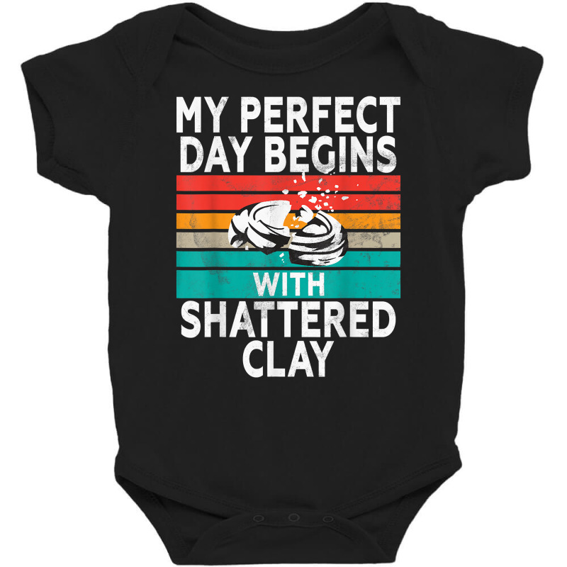 My Perfect Day   Sports Shooters & Clay Pigeon Sho Baby Bodysuit | Artistshot