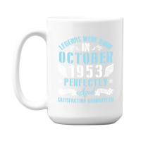 Happy Birthday 67 Years Old Legends Were Born In O 15 Oz Coffee Mug | Artistshot