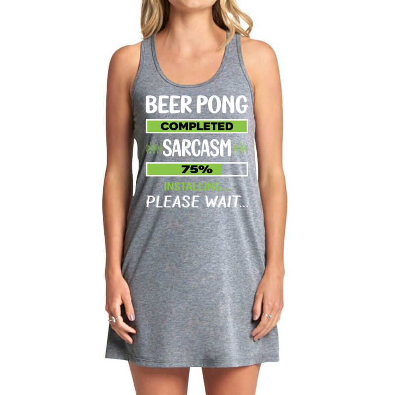 Funny Sarcasm Beer Pong Nature Tank Dress by spellkommt | Artistshot