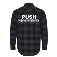 Push Persevere Until Satan Hollas Love Flannel Shirt | Artistshot