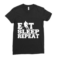 Hot Trend Eat Sleep Repeat Hockey Ladies Fitted T-shirt | Artistshot