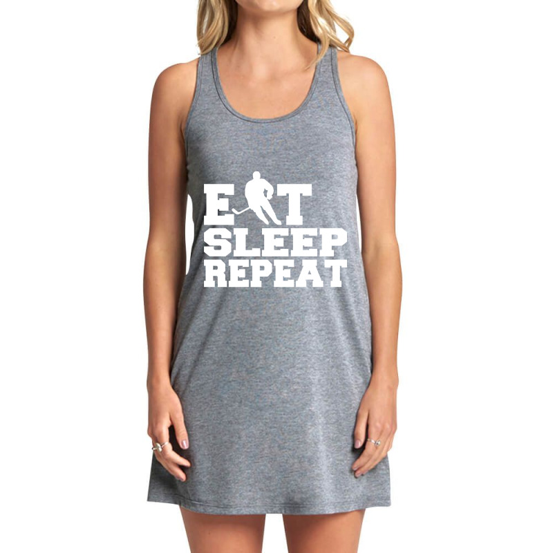 Hot Trend Eat Sleep Repeat Hockey Tank Dress by rebeccacameron | Artistshot