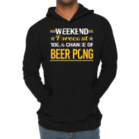 Weekend Forecast 100 Beer Pong Green Lightweight Hoodie | Artistshot